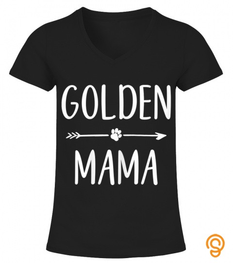Womens Gift for Golden Retriever Mom   Golden Retriever Mama T Shirt
