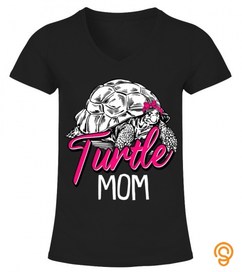 Turtle Mom Funny Reptile Pet Animal Mommy Mama Momma Mother T Shirt