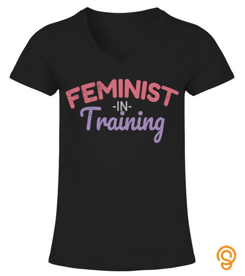 Feminist In Training