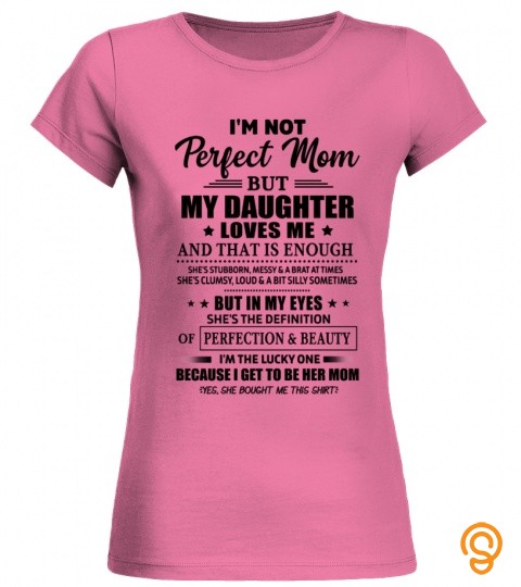 IM NOT A PERFECT MOM