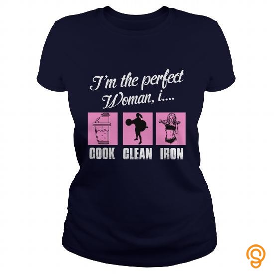 Custom I'm the Perfect Woman T Shirts For Adults