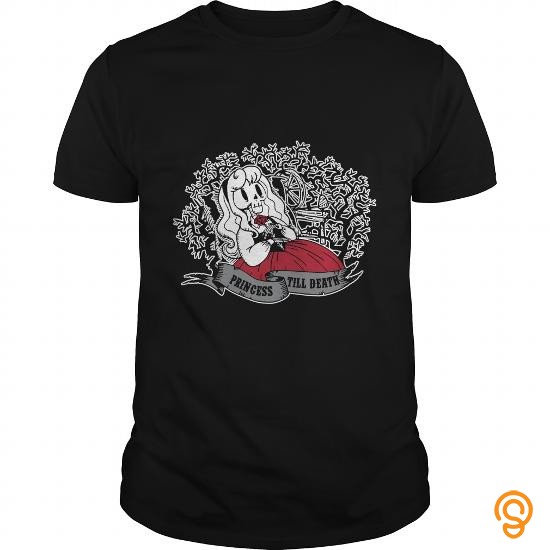 Handsome Princess Till Death Aurora Tee Shirts Sayings Women