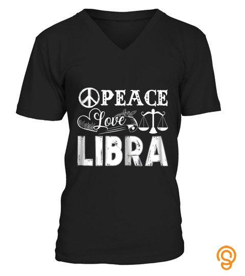Peace Love Libra T Shirts
