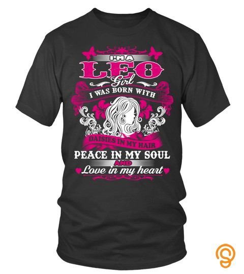 Leo Girl Born With Peace In Soul