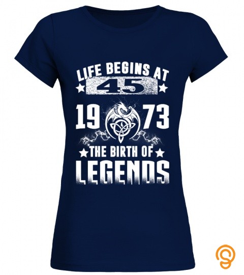 Life begins at 45. 1973 :  the birth of legends