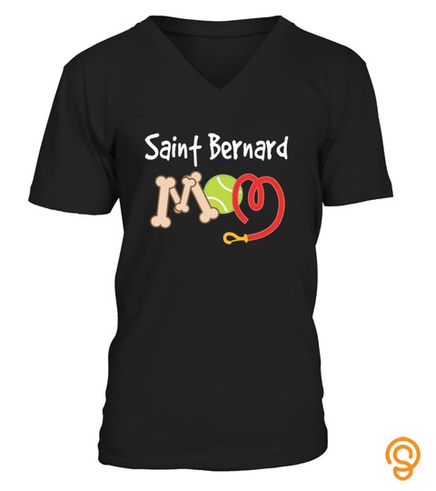 Saint Bernard Dog Mom T shirt Mothers Day Pet Gift