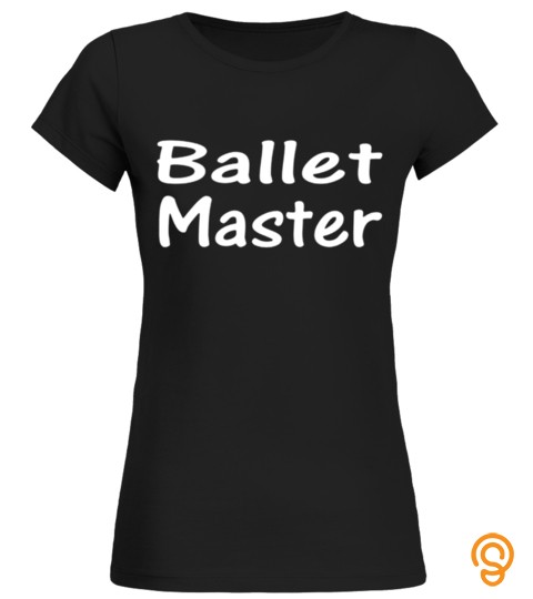Plie, Chasse, Jete Ballet Classical Pointe Shoes Ballerina Dancer Shirt