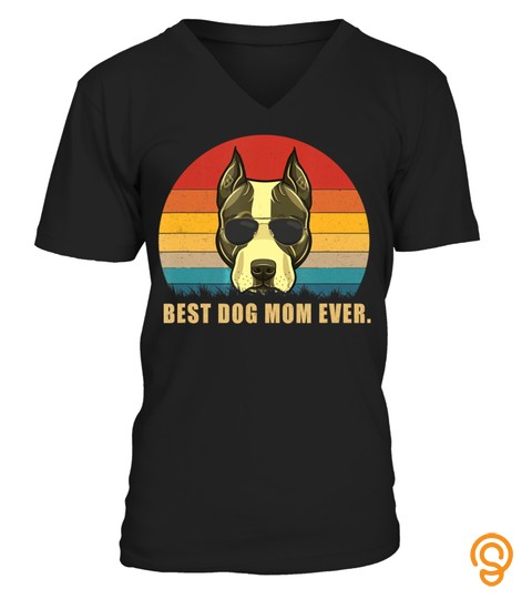 Best Dog Mom Ever Shirt American Staffordshire Terrier Shirt