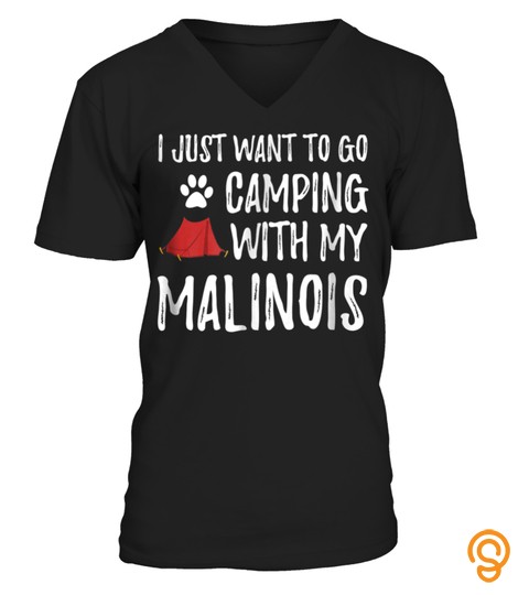Camping Malinois Shirt For Funny Dog Mom Or Dog Dad Camper