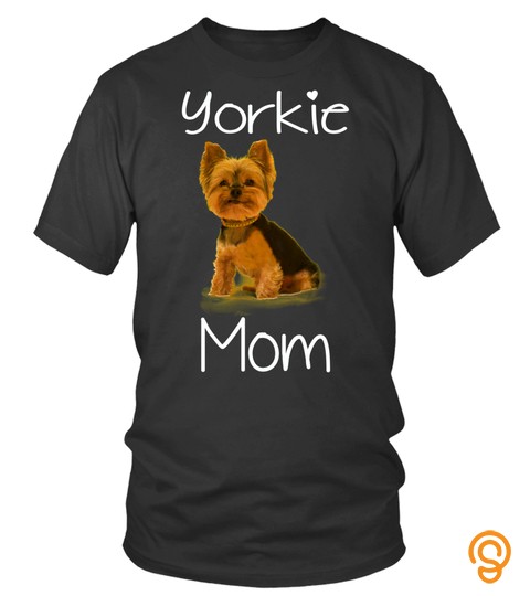 Dog Tshirt   Cute Yorkie Mom Dog Sweatshirt Gift For Women
