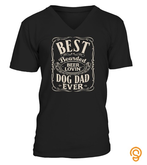 Mens Best Bearded Beer Lovin Dog Dad Ever Funny Dogs Owner Gifts  T Shirt