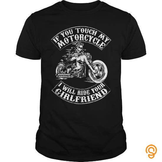 Custom Touch Motorcycle Ride Girlfriend Tee Shirts For Adults