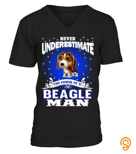 Power Of A Beagle Man
