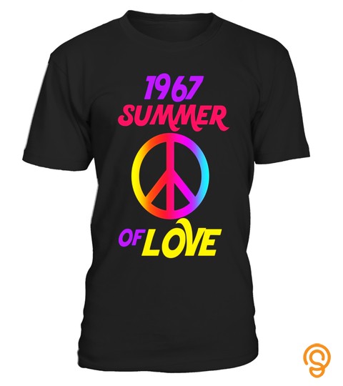 1967 Summer Of Love Hippie Peace Sign T Shirt Flower Power