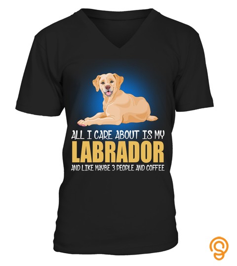 I Care About My Labrador Dog
