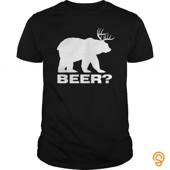 Cushioned Funny Beer Bear Deer Hunting T Shirt T Shirts Clothes
