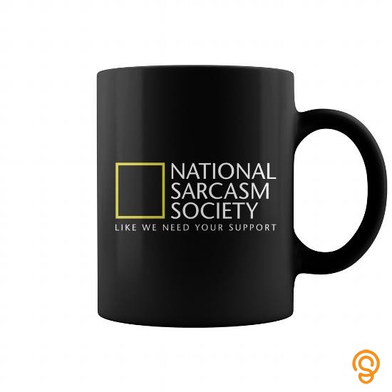 Supersoft National Sarcasm Society Mug Tee Shirts Design