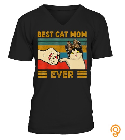 Vintage Best Cat Mom Ever Fist Bump T Shirt