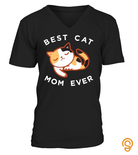 Calico Cat Mom Shirt, Best Kitty Mother Ever Tee Gift