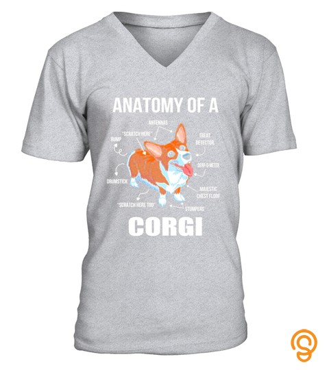 Anatomy of a Corgi Funny Dog Shirt   Dog