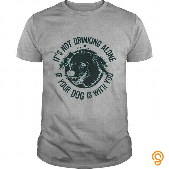 Attire Drinking With Your Dog TShirt Tee Shirts For Adults