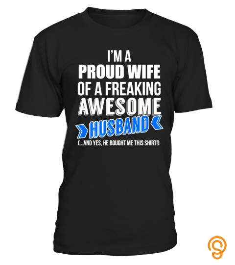 FUNNY SHIRT FOR A PROUD WIFE