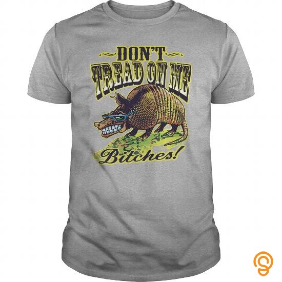 Available Now Armadillo Says Don't Tread On Me T Shirts Screen Printing