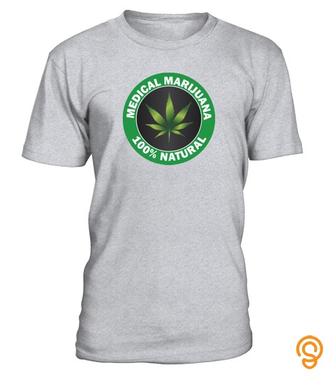 Cannabis Dope Weed Medical Shirt