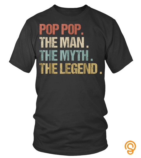 Pop Pop The Man Myth Legend Shirt Retro Dad Christmas Gift1y541