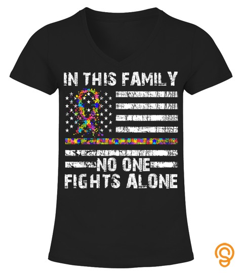 No One Fights Alone Autism Awareness T Shirt