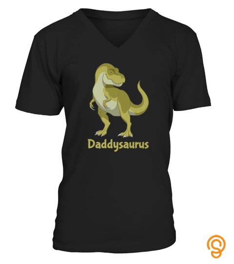 Daddysaurus Green Trex Dinosaur Tshirt   Hoodie   Mug (Full Size And Color)