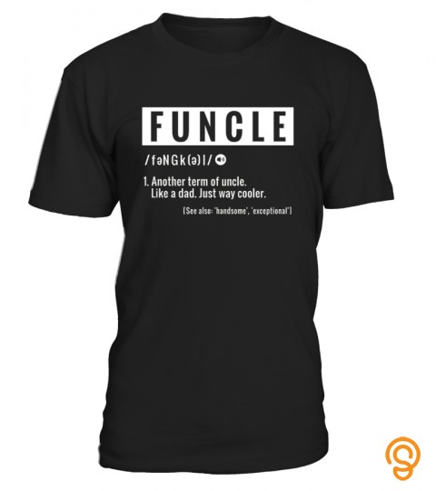 Mens Funcle Definition Shirt Funny