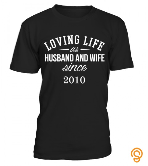 Loving Life As Husband And Wife  T Shirt