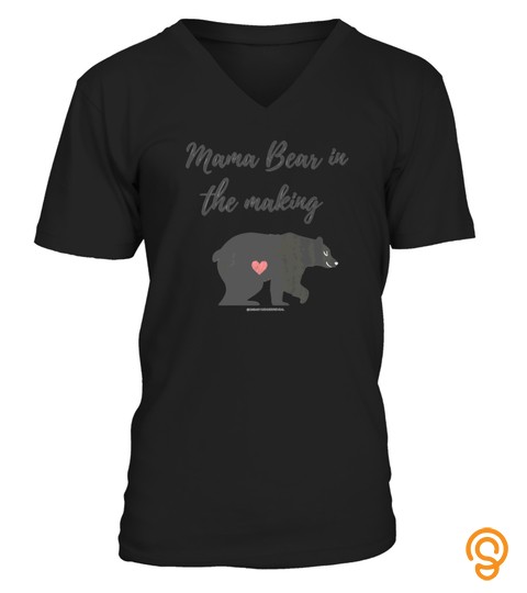 Mama Momma Bear In The Making Tshirt   Hoodie   Mug (Full Size And Color)