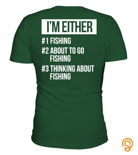 I'm Either   Fishing