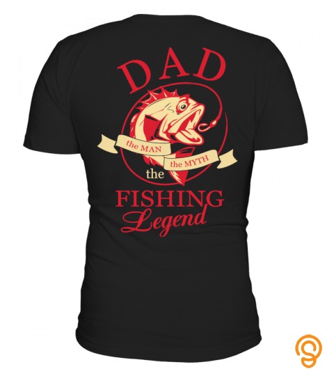 Dad Fishing Legend   Back Side