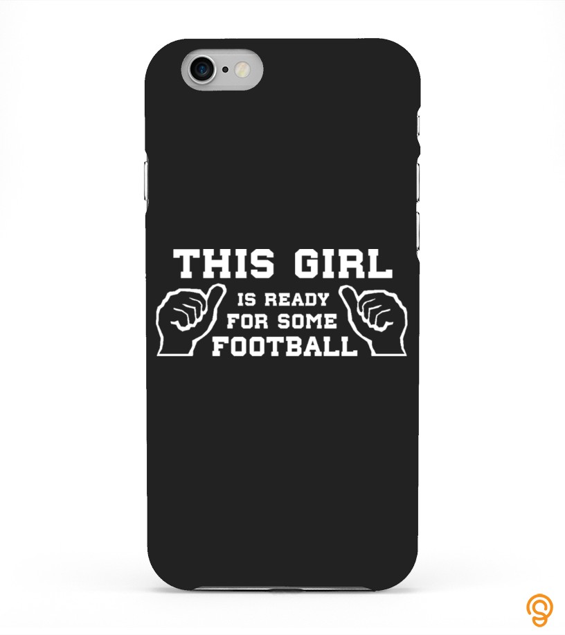 Protective Football Girlfriend Phone case Tee Shirts Clothes