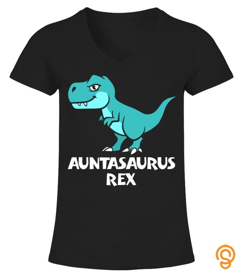 Auntasaurus  Funny Aunt Dinosaur Tshirt   Hoodie   Mug (Full Size And Color)