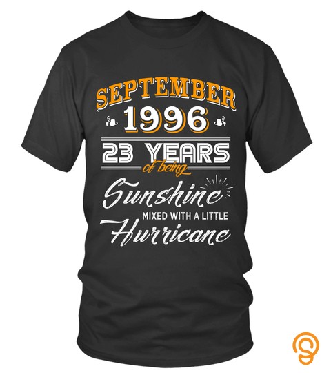 September 1996 23 Years of Being Sunshine Mixed Hurricane