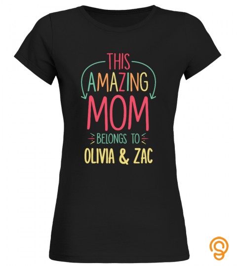 Amazing Mom   Custom Shirt