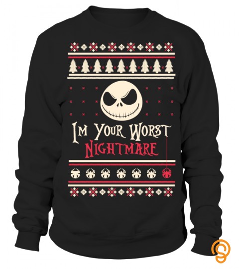 I'm Your Worst Nightmare Ugly sweater