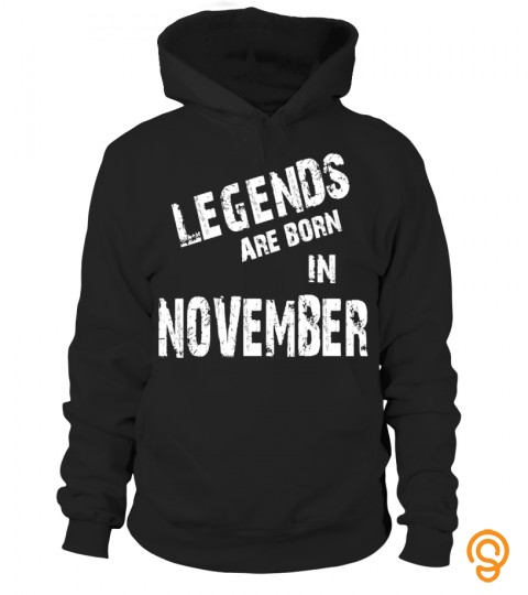 November   Legends Are Born