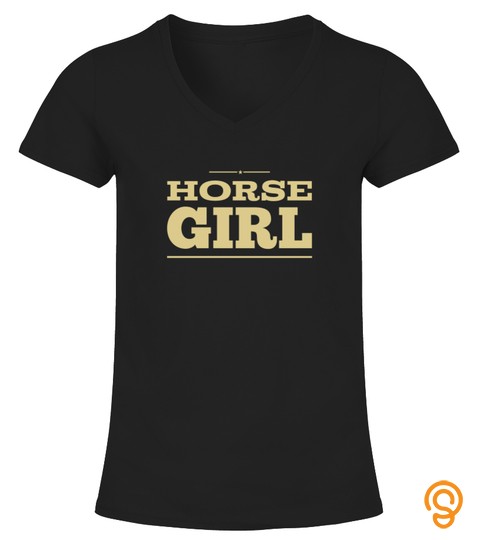 Horse Girl T Shirt For The Horse Loving Girl Tshirt   Hoodie   Mug (Full Size And Color)
