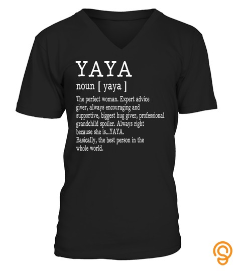 Yaya Definition Grandma Mother Day Gifts Women T Shirt