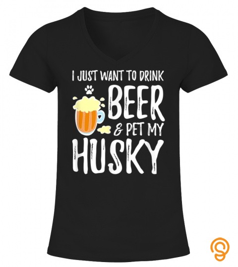 Husky Dog Lover Beer Funny Dog Mom Gift T Shirt