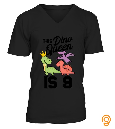 9Th Birthday Dinosaur Shirt For Girls Dino Queen Tshirt   Hoodie   Mug (Full Size And Color)