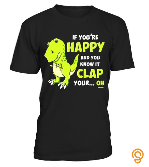 Clap Your Hands TRex T Shirt Sad Dino Funny Joke Tee
