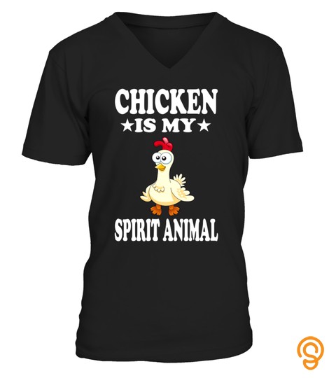 Chicken Is My Spirit Animal Tshirt Funny Nature Lover Tshirt   Hoodie   Mug (Full Size And Color)