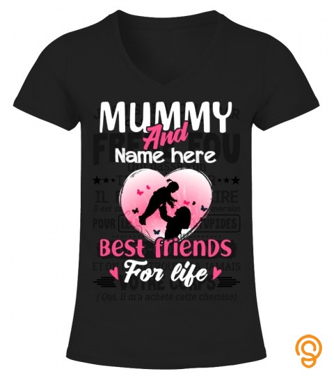 Mummy best friend for life