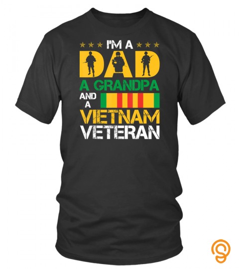 I'm A Dad, A Grandpa And A Vietnam Veteran Christmas Gifts T Shirt